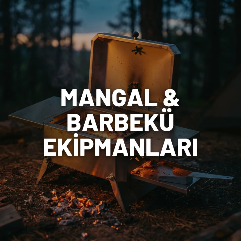 Mangal - Barbekü Ekipmanları - Kamp ve Ötesi