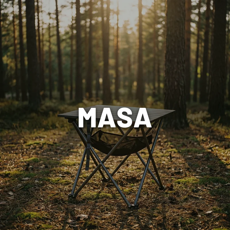 Masa - Kamp ve Ötesi